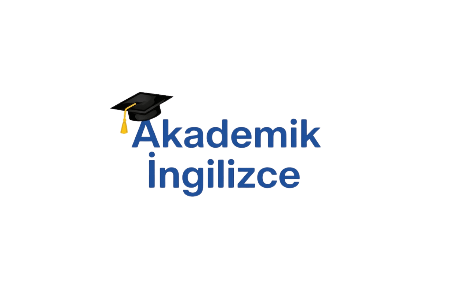 Akademik İngilizce Neden Önemli?